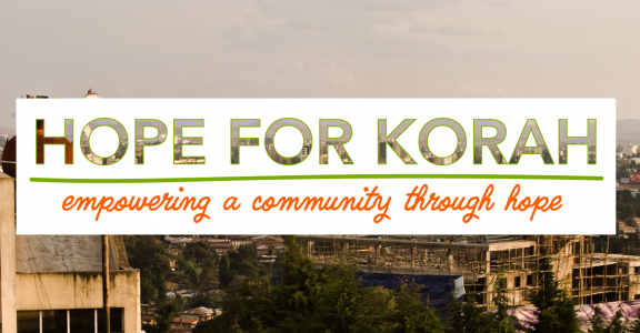 Hope for Korah: Empowering a community through hope
